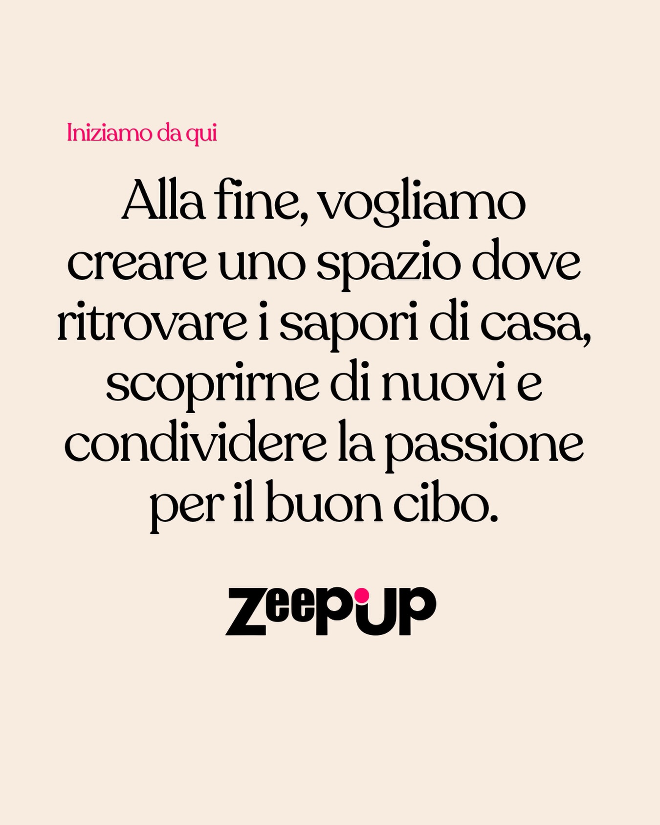 Messaggio ZeepUp sulla passione condivisa per il buon cibo