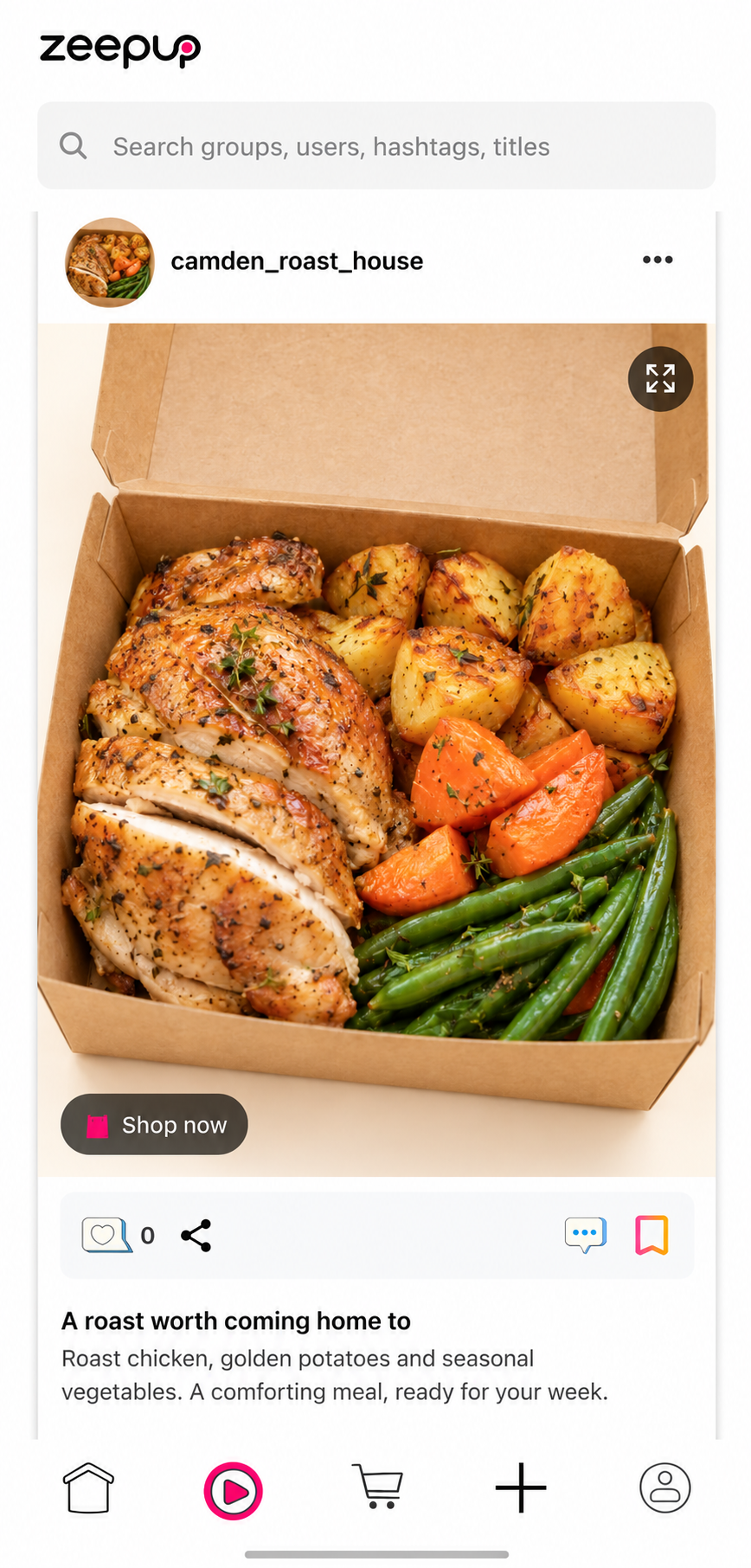 ZeepUp post from Camden Roast House showing a roast chicken meal box with golden potatoes and vegetables